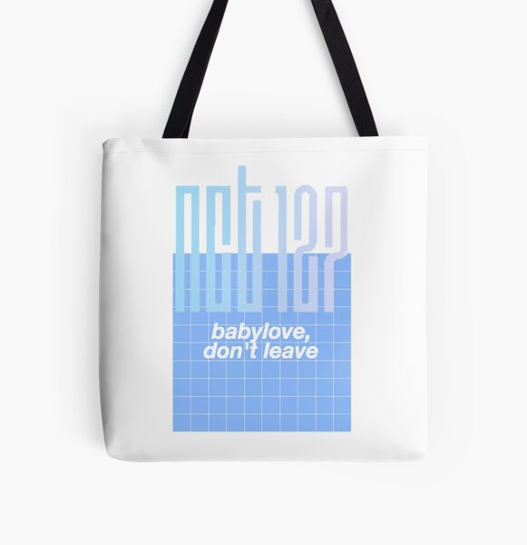 NCT 127 - babylove, do not leave All Over Print Tote Bag RB2507 product Offical NCT127 Merch