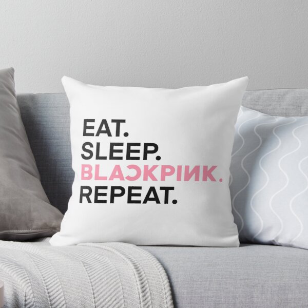 Eat Sleep Blackpink Repeat - Blackpink Throw Pillow RB2507 product Offical Blackpink Merch