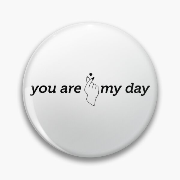 You are my day Day6 Pin RB2507 product Offical DAY6 Merch